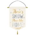 Theres Snow Place Like Home Hanging Decoration For Discount